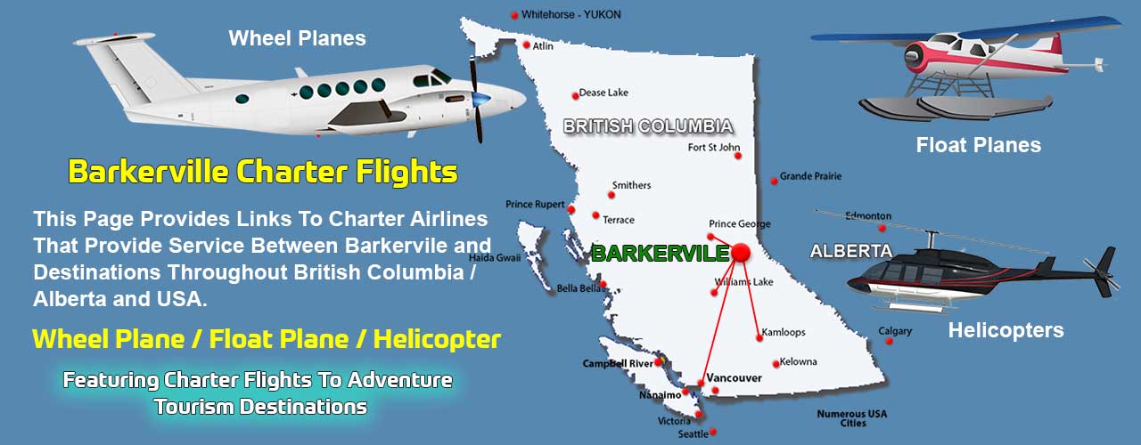 Barkerville BC Air Charter Directory